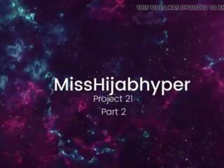 Misshijabhyper проект 21 частина 1-3, безкоштовно брудна кліп 75 | xhamster